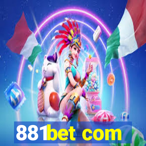 881bet com